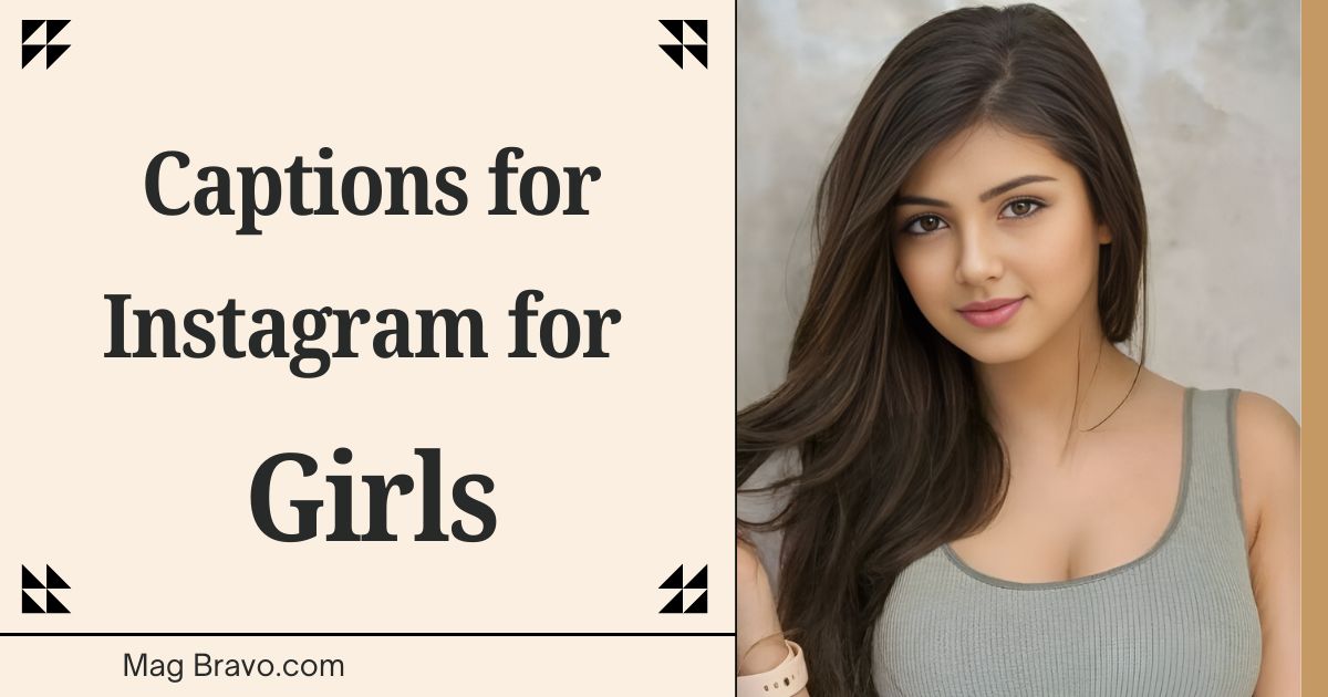 Girlish Captions for Instagram for girl