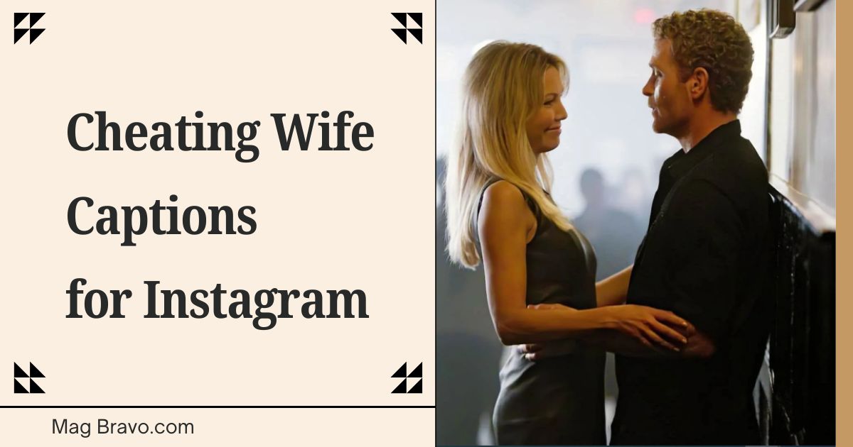 Cheating Wife Captions for Instagram